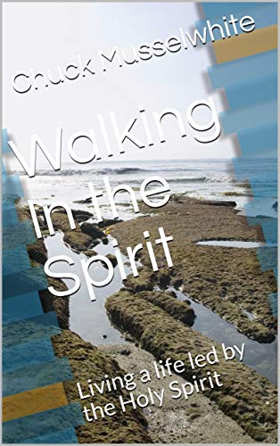 Walking in the Spirit