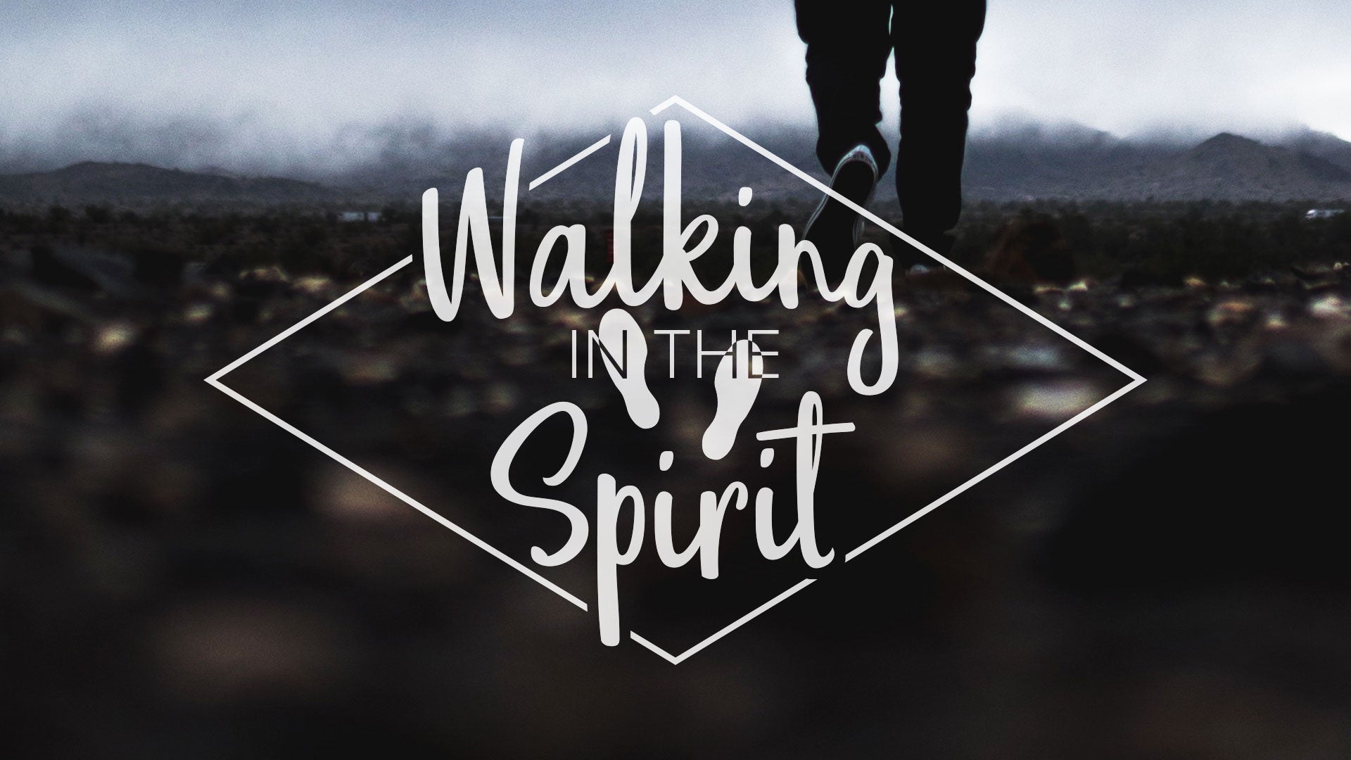 Walking in the Spirit
